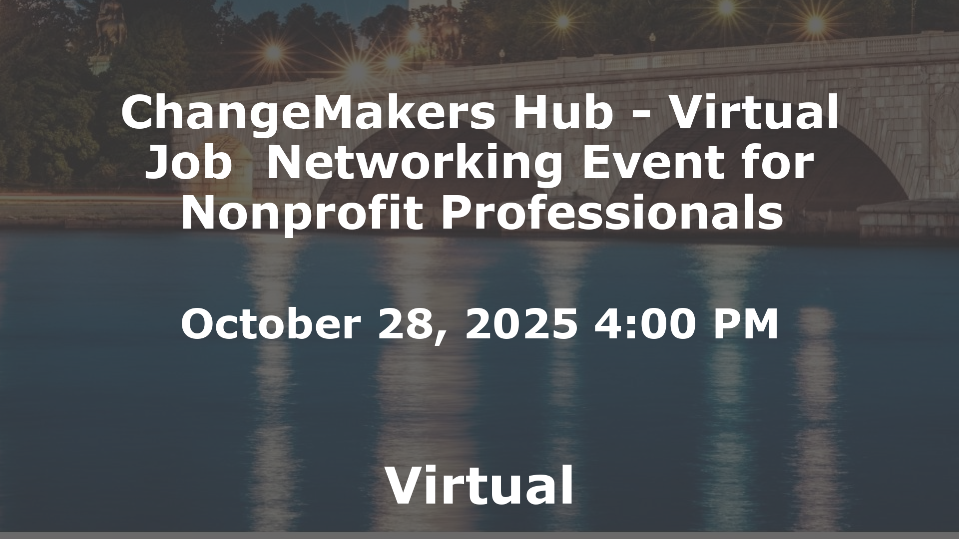 ChangeMakers Hub - Virtual Job  Networking Event for Nonprofit Professionals event image